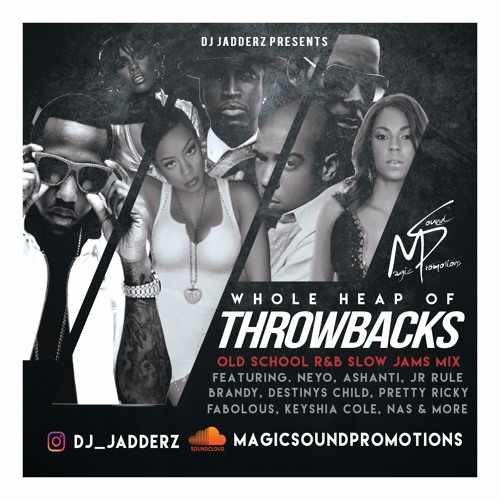 Whole Heap Of Throwback 2017 DJJADDERZ