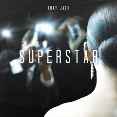 Superstar (Prod. WakeandBake)