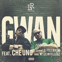 Lee Ricks - Gwan [feat. Che Uno & DJ Fellbaum | Prod. Wyze Intellect]