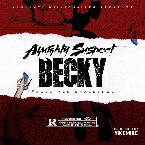 - BeckyFreestyleChallenge (Prod.YikeMike)