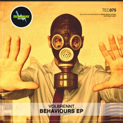 Volbrennt - Behaviours (Original Mix)