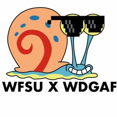 WFSU X WDGAF (Snails x AFK x Wooli Bootleg Mashup)