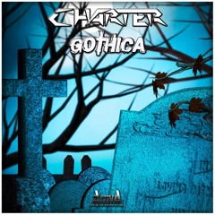 Charter - Gothica (Radio Edit)