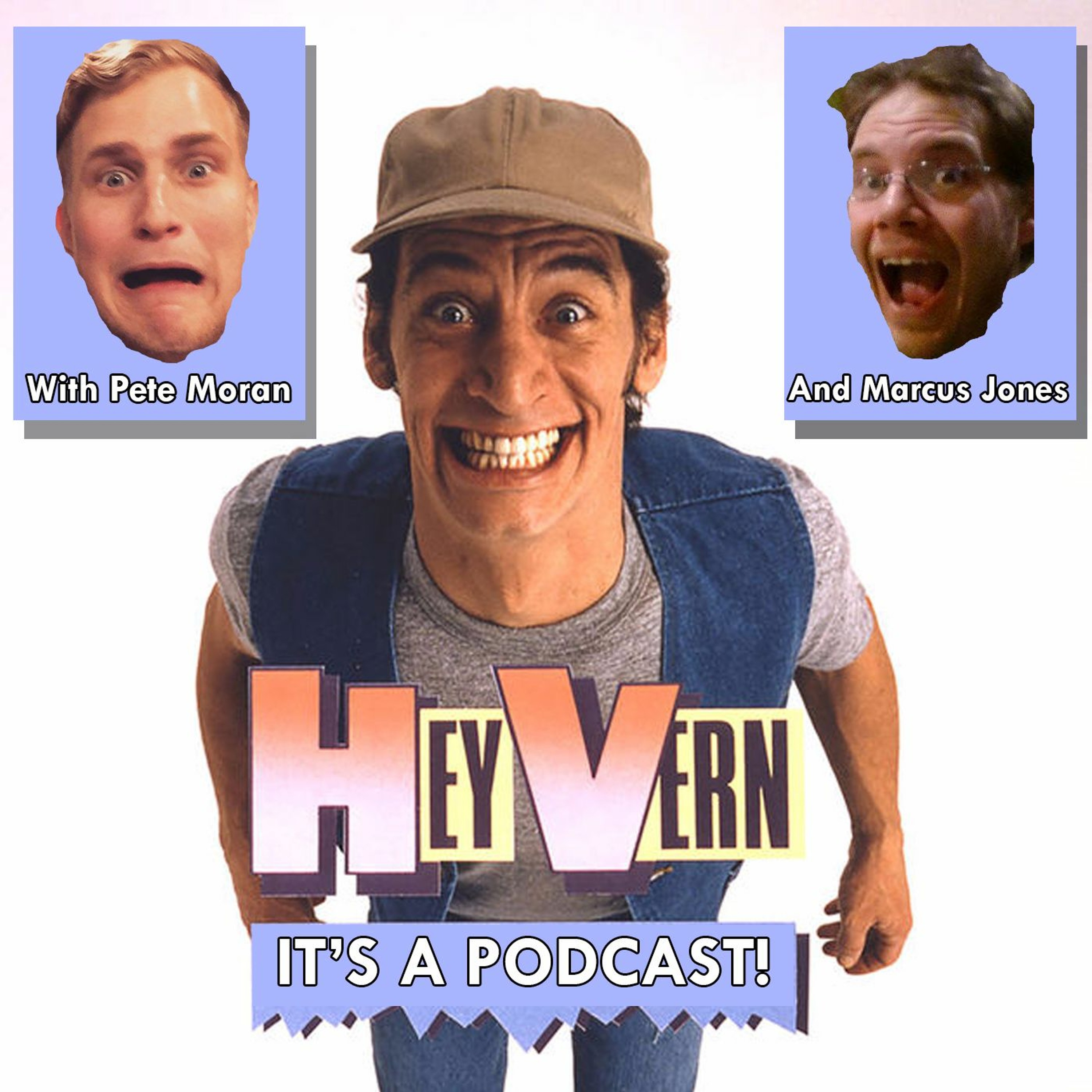 WLTW Presents: Hey Vern, It's a Podcast! Ernest Scared Stupid