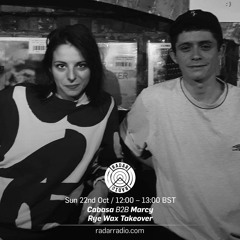 Rye Wax Takeover on Radar Radio