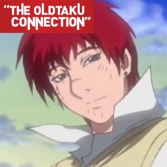 The Oldtaku Connection Episode 92: The Big Ol' Air Master Finale (Episodes 25 – 27)
