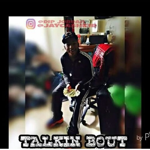 Jaycashkid-Talkin Bout