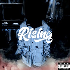 Rising