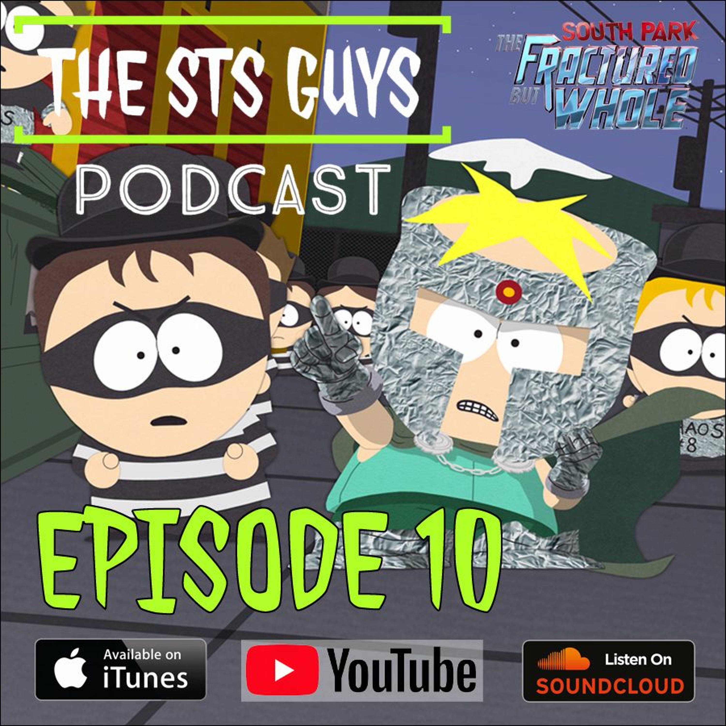 The STS Guys - Episode 10: The Fractured Podcast thumbnail