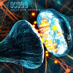 DODBB - Malicous Neurons [Transcendental Chimp/ABS3NC3 R3CORDS/Noise Op Records Release]