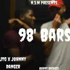 '98 Bars x Johnny Danger x JTG