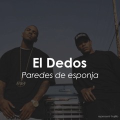 El Dedos - Paredes De Esponja