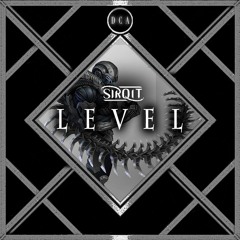 Sirqit - Level (Dead Cell Audio Exclusive)