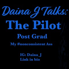 Daina J Talks Post Grad