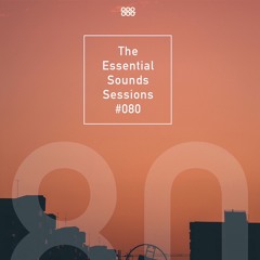 Essential Sounds Sessions 080 (SSS #080)