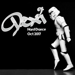 Dexi Hard Dance Mix Oct 2017