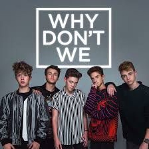 Never Know Something Different Why Don't We Mashup