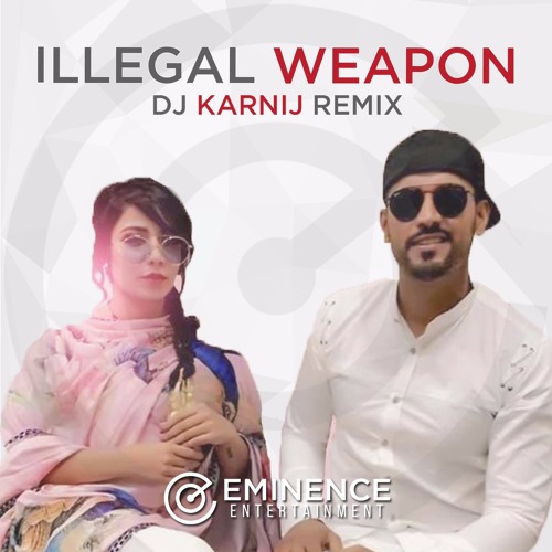 Illegal Weapon Dj Karnij Club Remix By Dj Karnij On Soundcloud