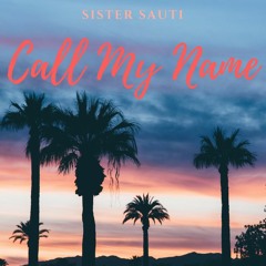 Call My Name