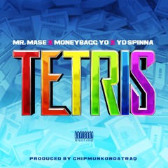 Tetris ft Mr Mase & Moneybagg Yo