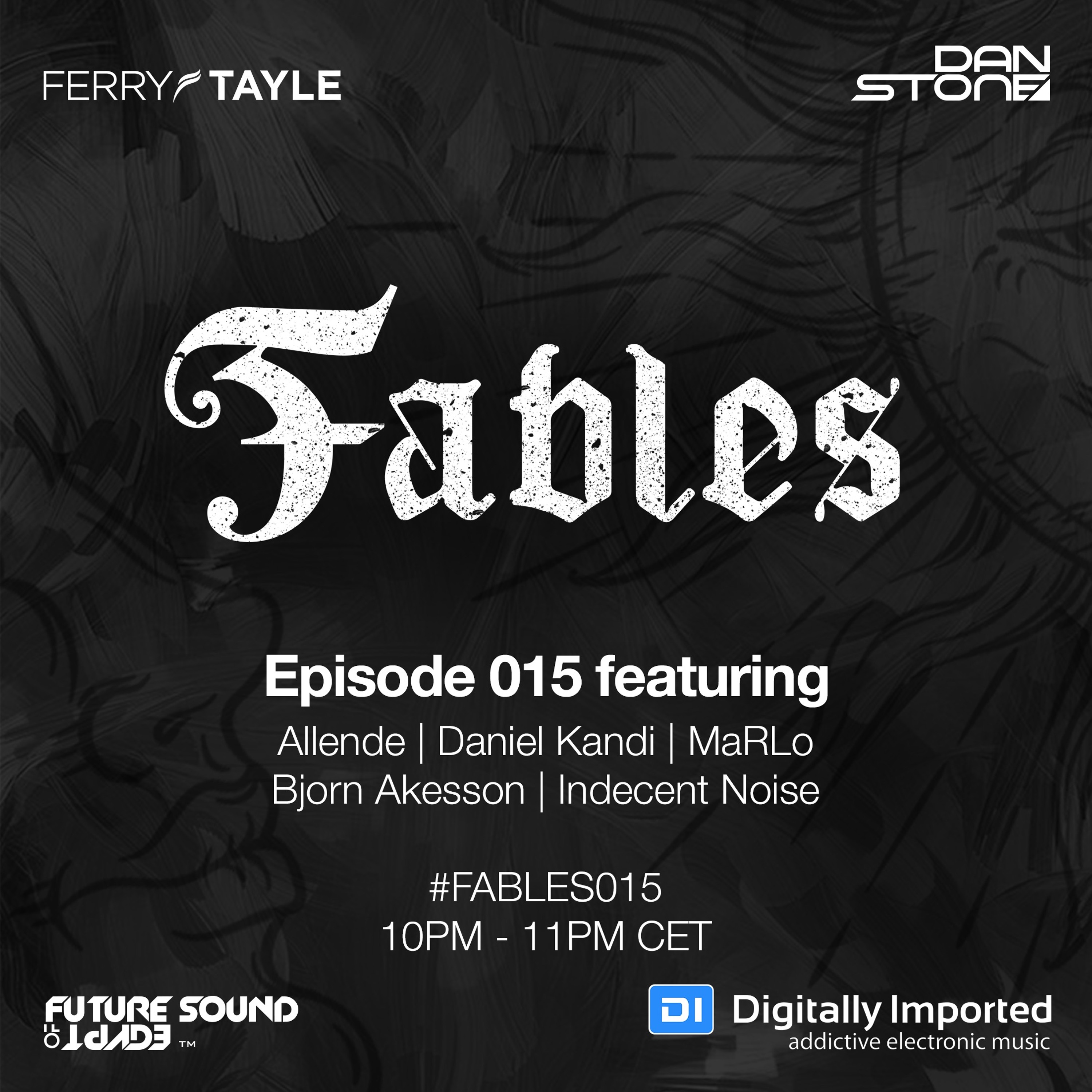 Ferry Tayle & Dan Stone - Fables 015 episode artwork
