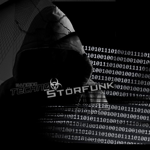 Banging Techno sets 178 >> StörFunk