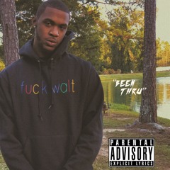 Been Thru (Prod. MiiiKXY)
