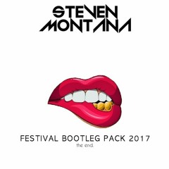 StevenMontana - Festival Bootleg Pack 2017