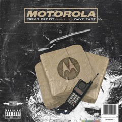 Motorola feat Dave East