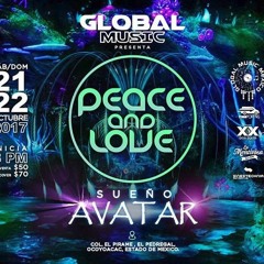 Montenegro - DJ Set @ Peace & Love [Sueño Avatar] (22 Oct 2017) - Ocoyoacac, Edo De Mexico