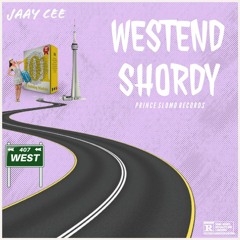 Jaay Cee - Westend Shawty  (Prince Slomo Records)