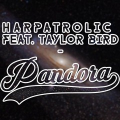 iWip & Taylor Bird - Pandora