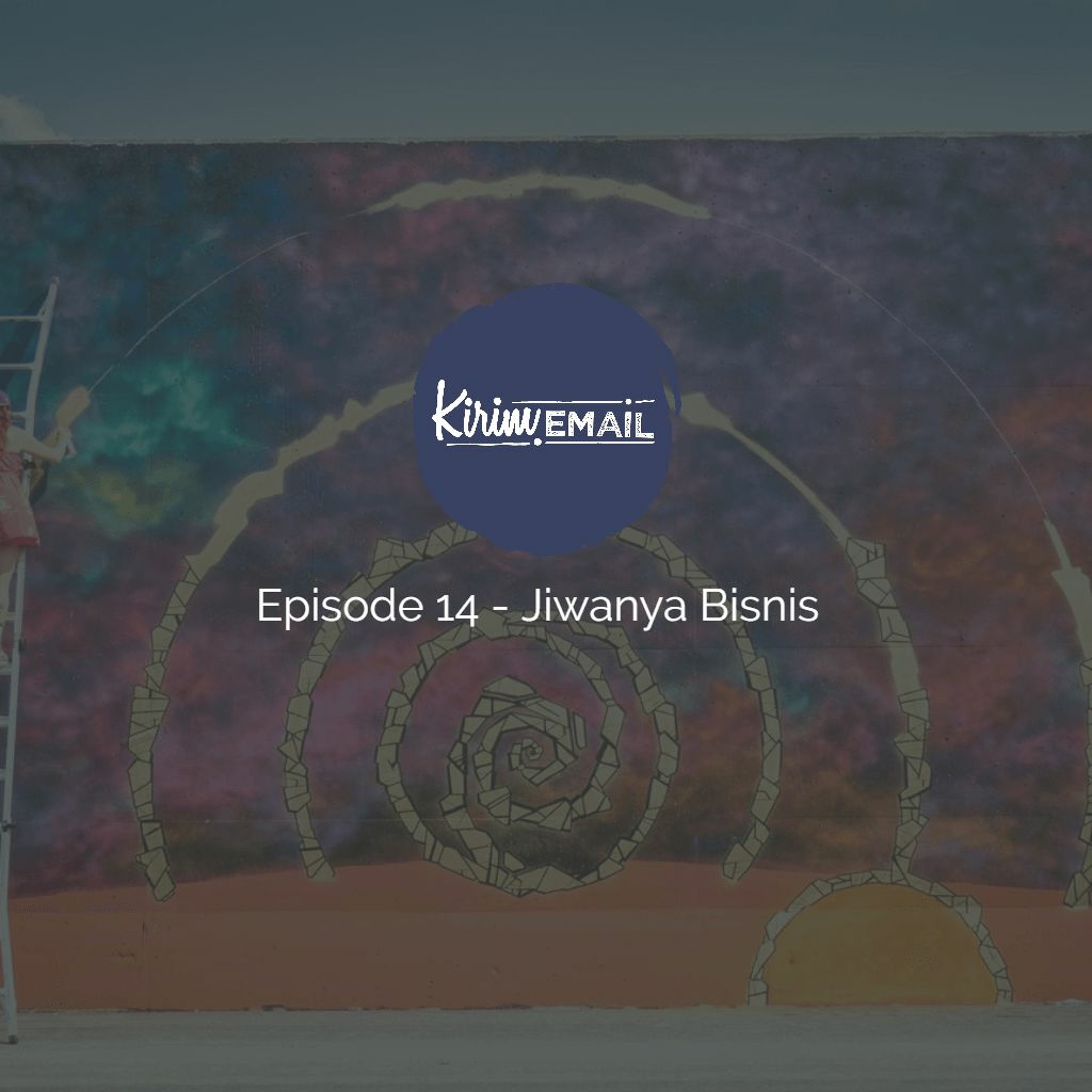 KEPO - KIRIM.EMAIL Podcast
