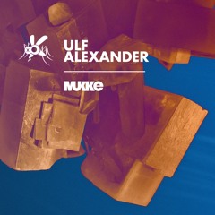 Ulf Alexander - Stuckiman - MUKKE024