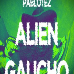 PabloTez - Cumbia Alien