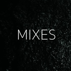 Mixes