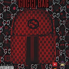 Gucci Bag ft. Jaysav6200 (prod KhanDaGod)