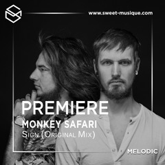 PREMIERE : Monkey Safari : Sign (Original Mix)[Hommage]
