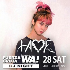 DJ moe REMIX / WA - Wonder Japan Experience by FUERZA BRUTA