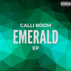 Calli Boom - EMERALD EP