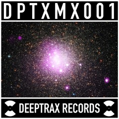 DPTXMX 001 // Deeptrax Records