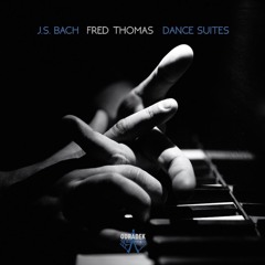 Fred Thomas Dance Suites By Odradek Records Fred Thomas Dance Suites By Odradek Records