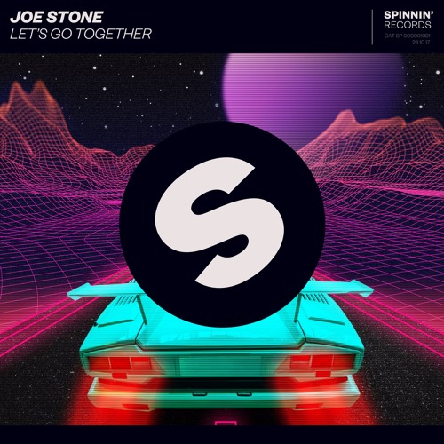 Joe Stone - Let's Go Together [OUT NOW]