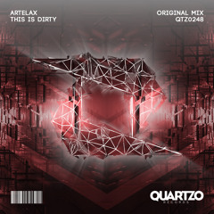 Artelax - This Is Dirty (OUT NOW!) [FREE] Supported by Mike Williams and Wolfpack!