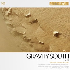 Protoculture presents Gravity South 109