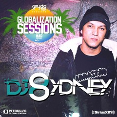 DJ Sydney Sousa #GlobalizationSessions SiriusXM Pitbull´s