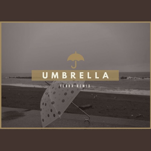 Stream Ember Island Umbrella (Fløda remix) by Noah Nath Listen