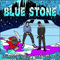 Inteus X Courage X Backwood Boy - Blue Stone