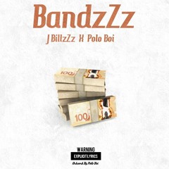 BandzZz - J BillzZz (Feat. Jaay Sheps) *2015 DEMO*