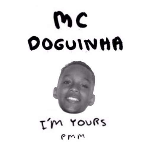 I'm Yours Brota Aqui na Base - MC Doguinha ft. Jason Mraz